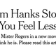 Image for article titled Oh thank god, Tom Hanks really is that nice